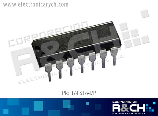 PIC16F616 pic 16F616-I/P | Electronica R&CH